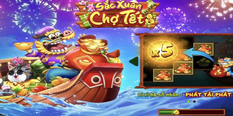 Sắc xuân chợ Tết là một trải nghiệm Slot đặc sắc 